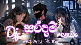 Saradam (Ridunama Sanasanna Laga Un Oya) Dj Remix Djz Dasun Jaythumbnail
